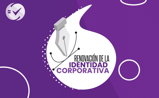 Identidad Corporativa: Renovarla o Estancarla